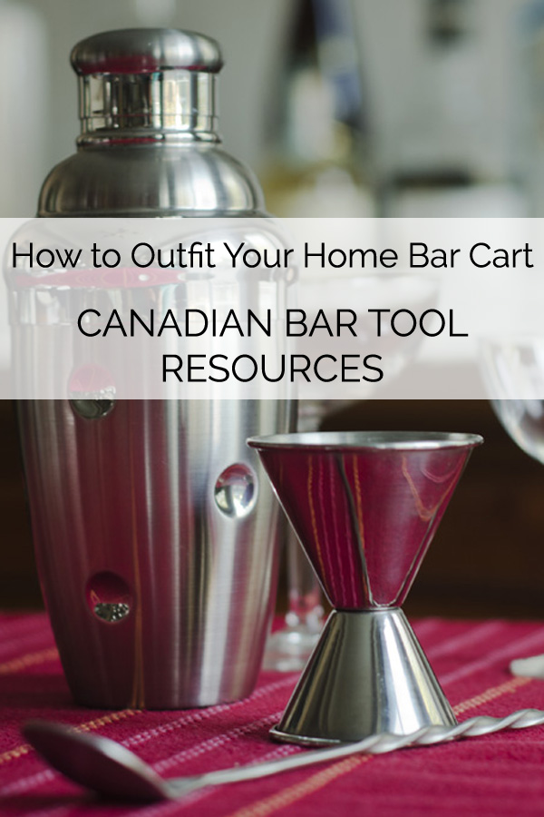 A list of Canadian online retailers for bar tools, cocktail tools, cocktail ingredients and other barware. #cocktails #drinks #canadian