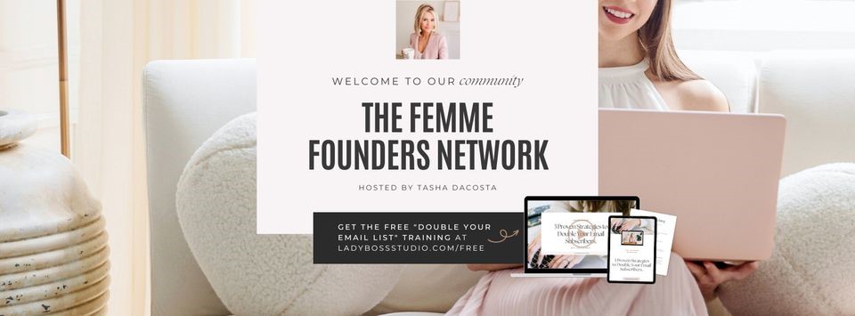 Facebook groups for women business owners - Femme Founders Network. 