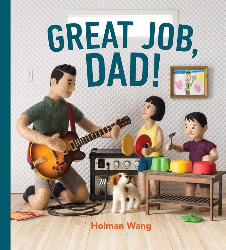 New Children's Books Spring 2019 - Great Job, Dad!